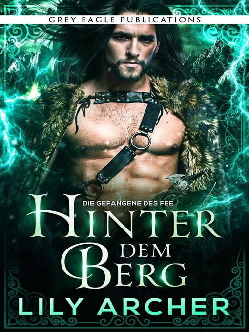 Title details for Hinter dem Berg by Lily Archer - Available